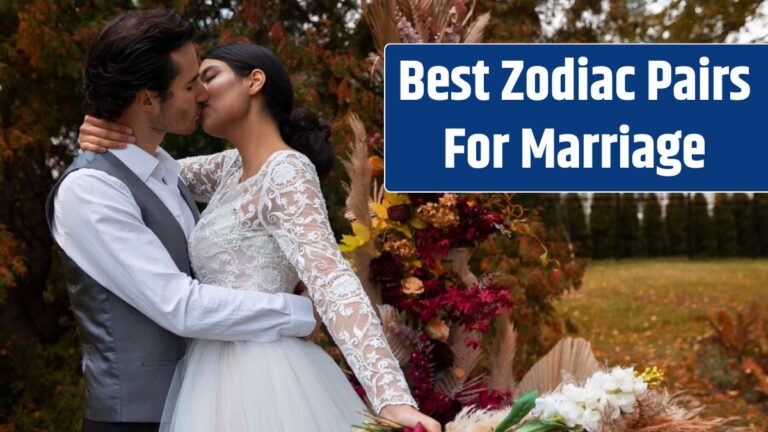 Top 3 Best Zodiac Pairs For Marriage